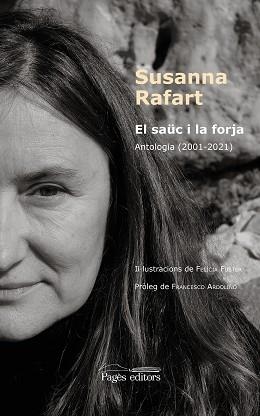 EL SAÜC I LA FORJA.ANTOLOGIA(2001-2021) | 9788413033549 | RAFART CROMINAS,SUSANNA | Libreria Geli - Librería Online de Girona - Comprar libros en catalán y castellano