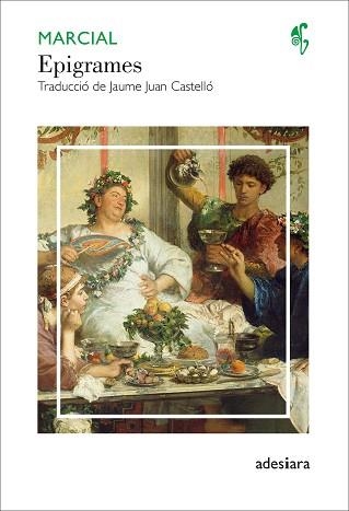 EPIGRAMES | 9788416948819 | MARCIAL | Llibreria Geli - Llibreria Online de Girona - Comprar llibres en català i castellà