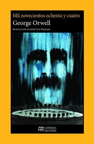 MIL NOVECIENTOS OCHENTA Y CUATRO | 9788412455465 | ORWELL,GEORGE | Llibreria Geli - Llibreria Online de Girona - Comprar llibres en català i castellà