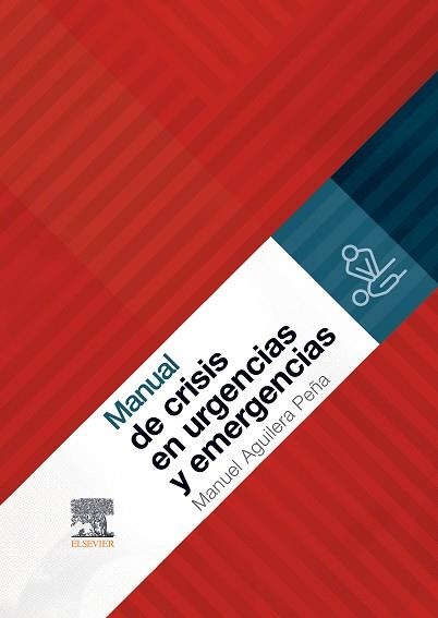MANUAL DE CRISIS EN URGENCIAS Y EMERGENCIAS | 9788413821610 | AGUILERA PEÑA,MANUEL | Libreria Geli - Librería Online de Girona - Comprar libros en catalán y castellano