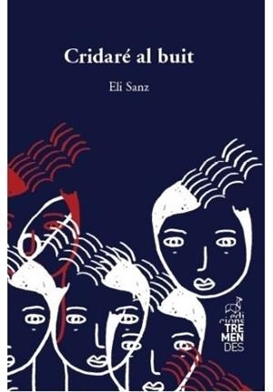 CRIDARÉ AL BUIT | 9788412179163 | SANZ GALLARDO,ELI | Llibreria Geli - Llibreria Online de Girona - Comprar llibres en català i castellà