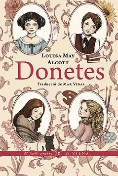 DONETES | 9788418908507 | ALCOTT,LOUISA MAY | Llibreria Geli - Llibreria Online de Girona - Comprar llibres en català i castellà