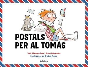POSTALS PER AL TOMÀS | 9788424672607 | SENA,AMPARO/BARRACHINA,BRUNO | Libreria Geli - Librería Online de Girona - Comprar libros en catalán y castellano