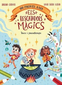 100 PROVES AMB ELS RESCATADORS MÀGICS.JOCS I PASSATEMPS | 9788424672867 | CATDOOR,SABRINA | Llibreria Geli - Llibreria Online de Girona - Comprar llibres en català i castellà