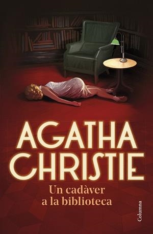 UN CADÀVER A LA BIBLIOTECA | 9788466429191 | CHRISTIE,AGATHA | Libreria Geli - Librería Online de Girona - Comprar libros en catalán y castellano