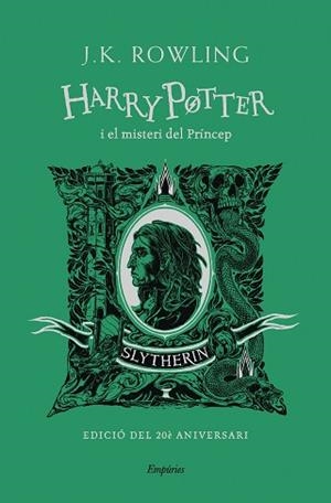 HARRY POTTER I EL MISTERI DEL PRÍNCEP(SLYTHERIN) | 9788418833496 | ROWLING,J.K. | Libreria Geli - Librería Online de Girona - Comprar libros en catalán y castellano