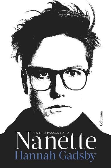 ELS DEU PASSOS CAP A NANETTE | 9788466429092 | GADSBY,HANNAH | Libreria Geli - Librería Online de Girona - Comprar libros en catalán y castellano