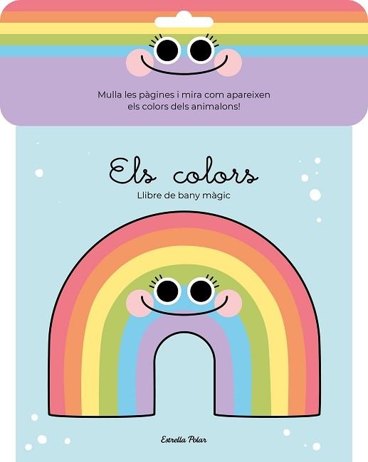ELS COLORS(LLIBRE DE BANY MÀGIC) | 9788413890722 | FLORSDEFUM,ANNA | Llibreria Geli - Llibreria Online de Girona - Comprar llibres en català i castellà