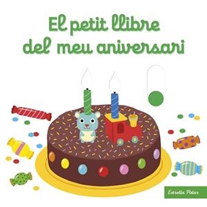 EL PETIT LLIBRE DEL MEU ANIVERSARI | 9788413890432 | CHOUX,NATHALIE | Libreria Geli - Librería Online de Girona - Comprar libros en catalán y castellano
