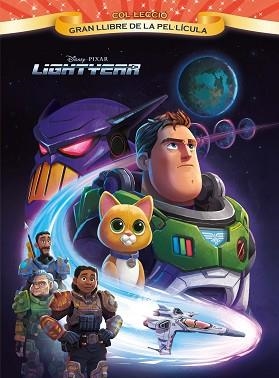 LIGHTYEAR.GRAN LLIBRE DE LA PEL·LÍCULA | 9788413891972 |   | Libreria Geli - Librería Online de Girona - Comprar libros en catalán y castellano