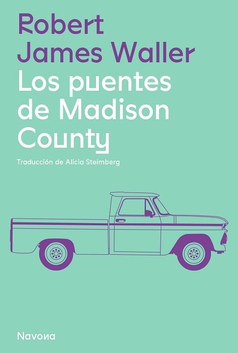 LOS PUENTES DE MADISON COUNTY | 9788419311061 | WALLER,ROBERT JAMES | Llibreria Geli - Llibreria Online de Girona - Comprar llibres en català i castellà