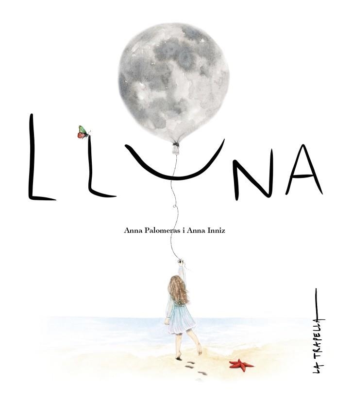 LLUNA | 9788412477429 | PALOMERAS,ANNA/INNIZ,ANNA | Libreria Geli - Librería Online de Girona - Comprar libros en catalán y castellano