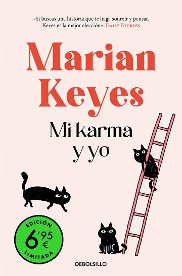MI KARMA Y YO (EDICIÓN LIMITADA A UN PRECIO ESPECIAL) | 9788466362054 | KEYES, MARIAN | Libreria Geli - Librería Online de Girona - Comprar libros en catalán y castellano