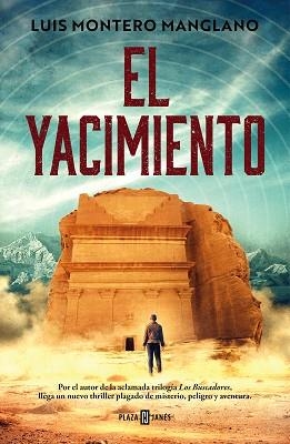 EL YACIMIENTO | 9788401027222 | MONTERO MANGLANO, LUIS | Llibreria Geli - Llibreria Online de Girona - Comprar llibres en català i castellà