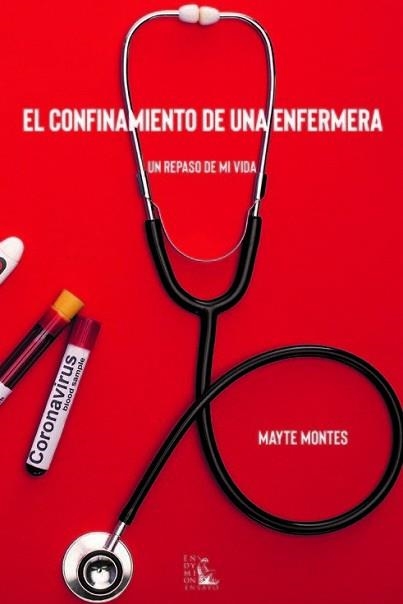 EL CONFINAMIENTO DE UNA ENFERMERA | 9788477316510 | MONTES SAMPEDRO,MARÍA TERESA | Llibreria Geli - Llibreria Online de Girona - Comprar llibres en català i castellà