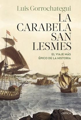 LA CARABELA SAN LESMES | 9788491994206 | GORROCHATEGUI, LUIS | Libreria Geli - Librería Online de Girona - Comprar libros en catalán y castellano