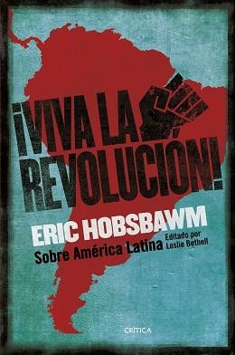 VIVA LA REVOLUCIÓN! | 9788491994213 | HOBSBAWM, ERIC | Libreria Geli - Librería Online de Girona - Comprar libros en catalán y castellano