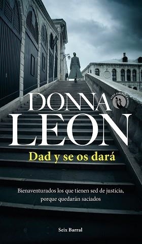DAD Y SE OS DARÁ | 9788432240850 | LEON,DONNA | Llibreria Geli - Llibreria Online de Girona - Comprar llibres en català i castellà