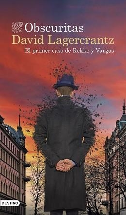 OBSCURITAS.EL PRIMER CASO DE REKKE Y VARGAS | 9788423361809 | LAGERCRANTZ,DAVID | Libreria Geli - Librería Online de Girona - Comprar libros en catalán y castellano