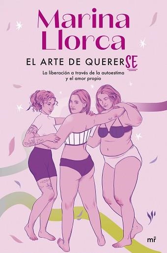 EL ARTE DE QUERERSE | 9788427049994 | LLORCA, MARINA | Llibreria Geli - Llibreria Online de Girona - Comprar llibres en català i castellà
