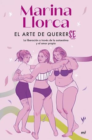 EL ARTE DE QUERERSE | 9788427049994 | LLORCA, MARINA | Llibreria Geli - Llibreria Online de Girona - Comprar llibres en català i castellà