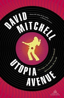 UTOPIA AVENUE | 9788439739654 | MITCHELL, DAVID | Llibreria Geli - Llibreria Online de Girona - Comprar llibres en català i castellà