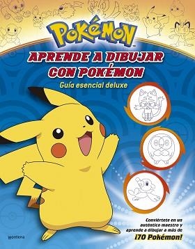 APRENDE A DIBUJAR CON POKÉMON.GUÍA ESENCIAL DELUXE | 9788419241009 |    | Llibreria Geli - Llibreria Online de Girona - Comprar llibres en català i castellà