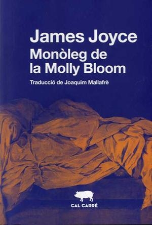 EL MONÒLEG DE LA MOLLY BLOOM | 9788412394382 | JOYCE,JAMES | Llibreria Geli - Llibreria Online de Girona - Comprar llibres en català i castellà