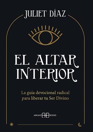 EL ALTAR INTERIOR | 9788417851545 | DÍAZ, JULIET | Libreria Geli - Librería Online de Girona - Comprar libros en catalán y castellano