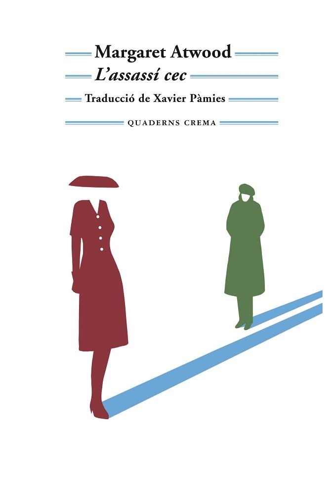 L'ASSASSÍ CEC | 9788477276616 | ATWOOD,MARGARET | Libreria Geli - Librería Online de Girona - Comprar libros en catalán y castellano