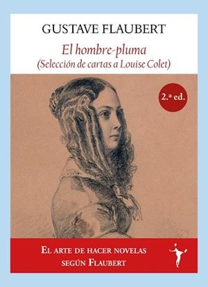 EL HOMBRE-PLUMA | 9788412521917 | FLAUBERT,GUSTAVE | Libreria Geli - Librería Online de Girona - Comprar libros en catalán y castellano