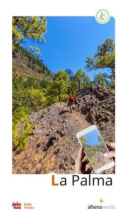LA PALMA(SIMPLY TRAVELLERS.EDICIÓN 2022) | 9788418086243 | BAUZÁ DE MIRABÓ, CRISTINA | Libreria Geli - Librería Online de Girona - Comprar libros en catalán y castellano
