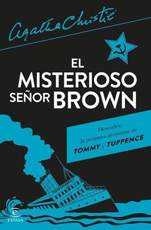 EL MISTERIOSO SEÑOR BROWN | 9788467066616 | CHRISTIE,AGATHA | Libreria Geli - Librería Online de Girona - Comprar libros en catalán y castellano