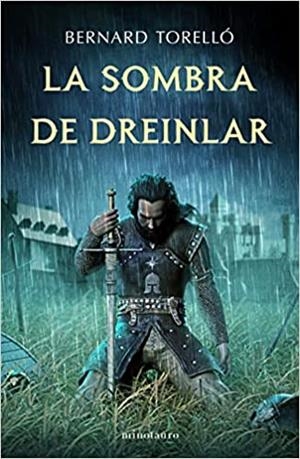 LA SOMBRA DE DREINLAR | 9788445011065 | TORELLÓ LÓPEZ, BERNARD | Libreria Geli - Librería Online de Girona - Comprar libros en catalán y castellano