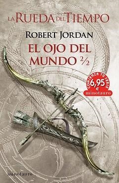 LA RUEDA DEL TIEMPO.EL OJO DEL MUNDO-2/2 | 9788445013717 | JORDAN, ROBERT | Llibreria Geli - Llibreria Online de Girona - Comprar llibres en català i castellà