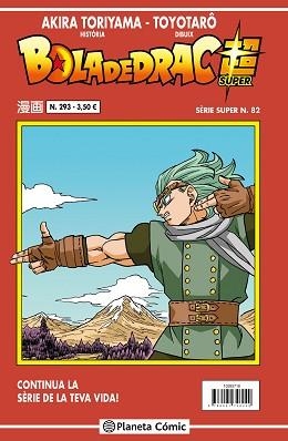 BOLA DE DRAC SÈRIE VERMELLA Nº 293 | 9788491746294 | TORIYAMA, AKIRA | Libreria Geli - Librería Online de Girona - Comprar libros en catalán y castellano