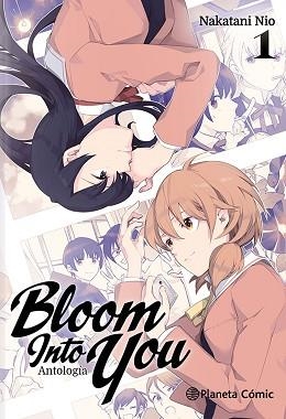 BLOOM INTO YOU ANTOLOGÍA  Nº 01 | 9788411125581 | NIO, NAKATANI/AA. VV. | Libreria Geli - Librería Online de Girona - Comprar libros en catalán y castellano