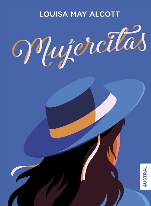 MUJERCITAS | 9788408260783 | ALCOTT,LOUISA MAY | Libreria Geli - Librería Online de Girona - Comprar libros en catalán y castellano