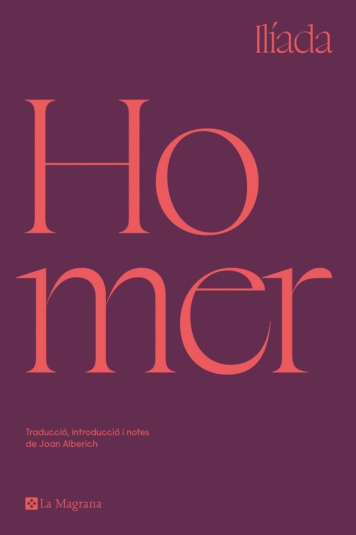 ILÍADA(EDICIÓ EN CATALÀ) | 9788419013255 | HOMER | Libreria Geli - Librería Online de Girona - Comprar libros en catalán y castellano