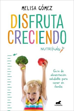 DISFRUTA CRECIENDO | 9788418620645 | GÓMEZ,MELISA | Libreria Geli - Librería Online de Girona - Comprar libros en catalán y castellano