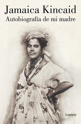 AUTOBIOGRAFÍA DE MI MADRE | 9788426421784 | KINCAID, JAMAICA | Llibreria Geli - Llibreria Online de Girona - Comprar llibres en català i castellà
