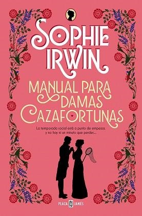 MANUAL PARA DAMAS CAZAFORTUNAS | 9788401028434 | IRWIN, SOPHIE | Libreria Geli - Librería Online de Girona - Comprar libros en catalán y castellano
