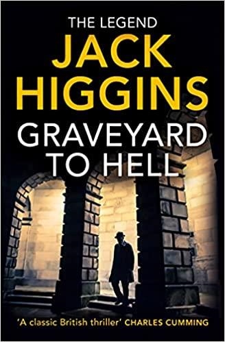 GRAVEYARD TO HELL | 9780008483616 | HIGGINS,JACK | Libreria Geli - Librería Online de Girona - Comprar libros en catalán y castellano