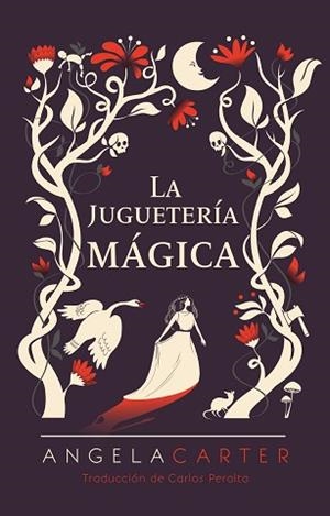 LA JUGUETERÍA MÁGICA | 9788418342950 | CARTER,ANGELA | Llibreria Geli - Llibreria Online de Girona - Comprar llibres en català i castellà