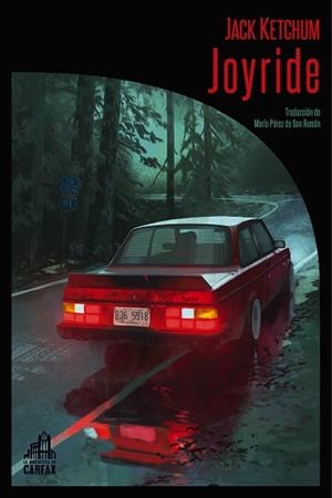 JOYRIDE | 9788494923234 | KETCHUM, JACK | Libreria Geli - Librería Online de Girona - Comprar libros en catalán y castellano