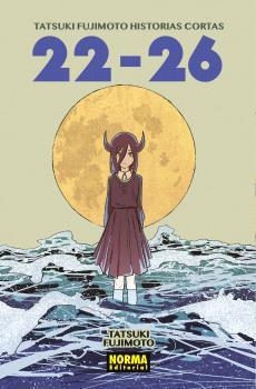 TATSUKI FUJIMOTO HISTORIAS CORTAS(22-26) | 9788467955316 | TATSUKI FUJIMOTO/NEGI HARUBA | Libreria Geli - Librería Online de Girona - Comprar libros en catalán y castellano