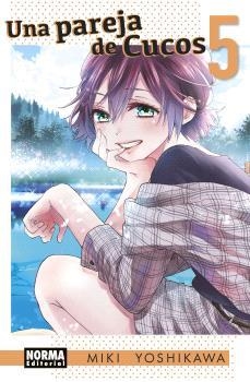 UNA PAREJA DE CUCOS-05 | 9788467948080 | MIKI YOSHIKAWA/HARUBA, NEGI | Libreria Geli - Librería Online de Girona - Comprar libros en catalán y castellano