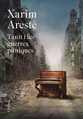 TANIT I LES GUERRES PÚNIQUES | 9788466429467 | ARESTÉ HORTA,XARIM | Libreria Geli - Librería Online de Girona - Comprar libros en catalán y castellano