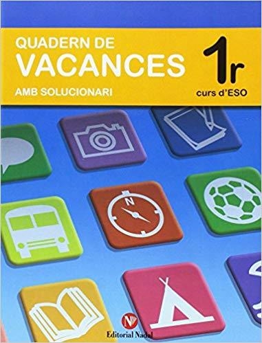 QUADERN DE VACANCES(1º CURS D'ESO) | 9788478873128 | Libreria Geli - Librería Online de Girona - Comprar libros en catalán y castellano