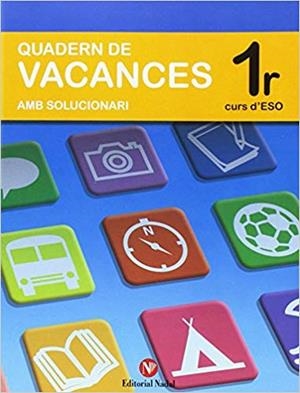 QUADERN DE VACANCES(1º CURS D'ESO) | 9788478873128 | Llibreria Geli - Llibreria Online de Girona - Comprar llibres en català i castellà